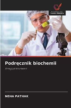 Podr¿cznik biochemii