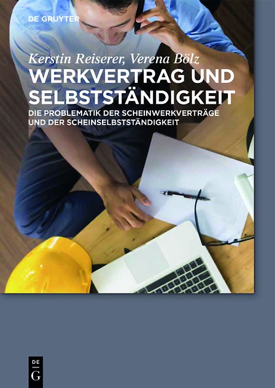 Werkvertrag und Selbstständigkeit