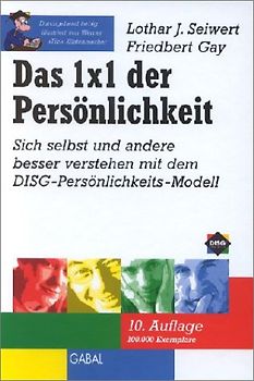 Das 1x1 der Persönlichkeit - Lothar J. Seiwert