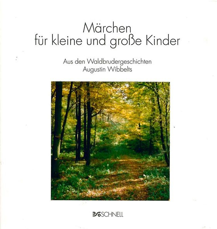 Märchen für kleine und grosse Kinder