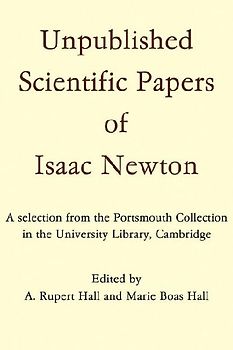 Unpublished Scientific Papers of Isaac Newton