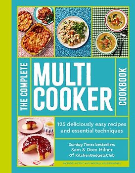 The Complete Multicooker Cookbook
