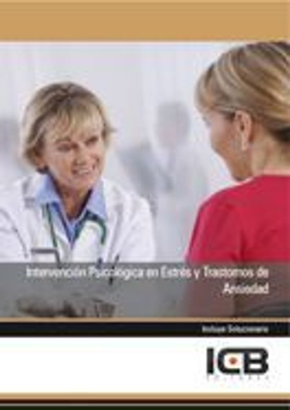 Intervención psicológica en estrés y trastornos de ansiedad