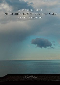 Dispatches from Moments of Calm (German List)