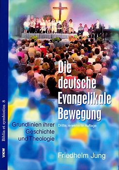 Die deutsche evangelikale Bewegung