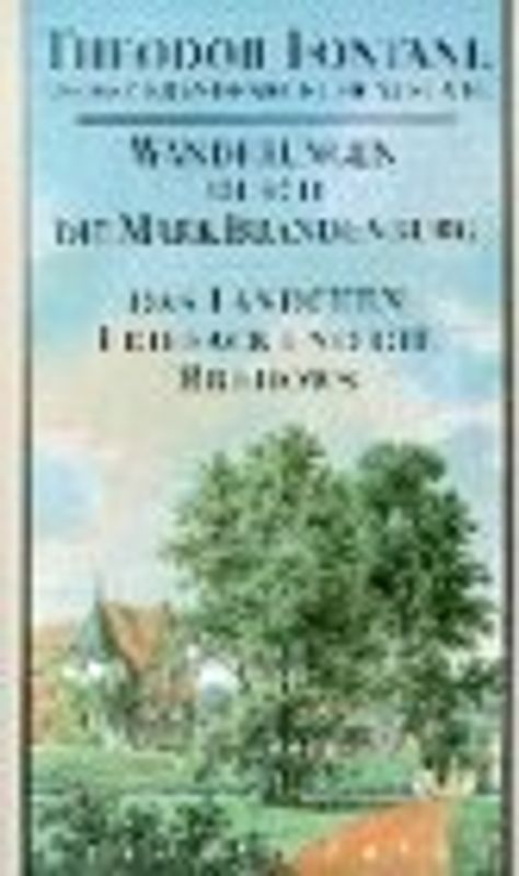 Wanderungen durch die Mark Brandenburg. Grosse Brandenburger Ausgabe / Das Ländchen Friesack und die Bredows. Unbekannte und vergessene Geschichten aus der Mark Brandenburg II