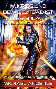 Im Krieg und beim Blutbad ist alles erlaubt