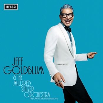 Goldblum,Jeff & The Mildred Snitzer Orchestra - The Capitol Studio Sessions