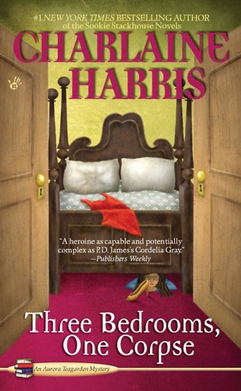 Three Bedrooms, One Corpse (An Aurora Teagarden Mystery)
