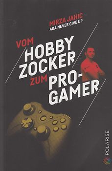 Vom Hobbyzocker zum Pro-Gamer