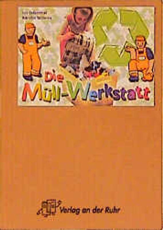 Die Müll-Werkstatt