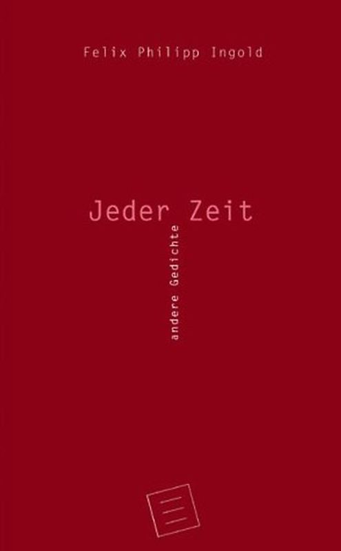 Jeder Zeit andere Gedichte