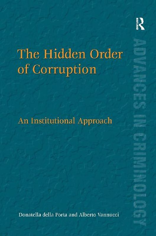The Hidden Order of Corruption