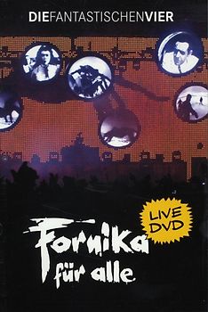 Die Fantastischen Vier - Fornika für alle [2 DVDs]