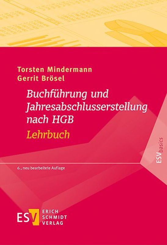 Buchführung und Jahresabschlusserstellung nach HGB - Lehrbuch