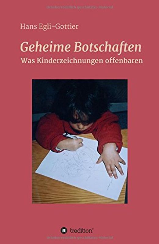 Geheime Botschaften: Was Kinderzeichnungen offenbaren