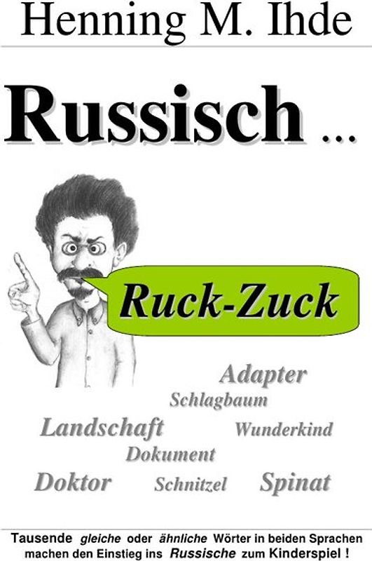 Russisch Ruck-Zuck