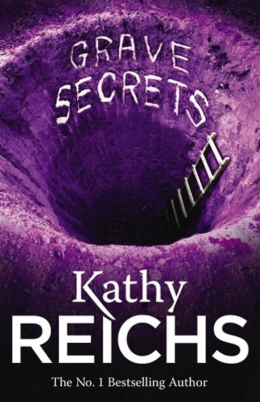 Grave Secrets: (Temperance Brennan 5) - Reichs, Kathy