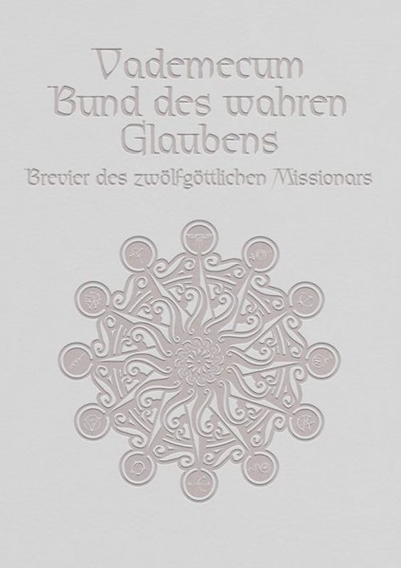 Bund des wahren Glaubens / Vademecum-Schuber voll
