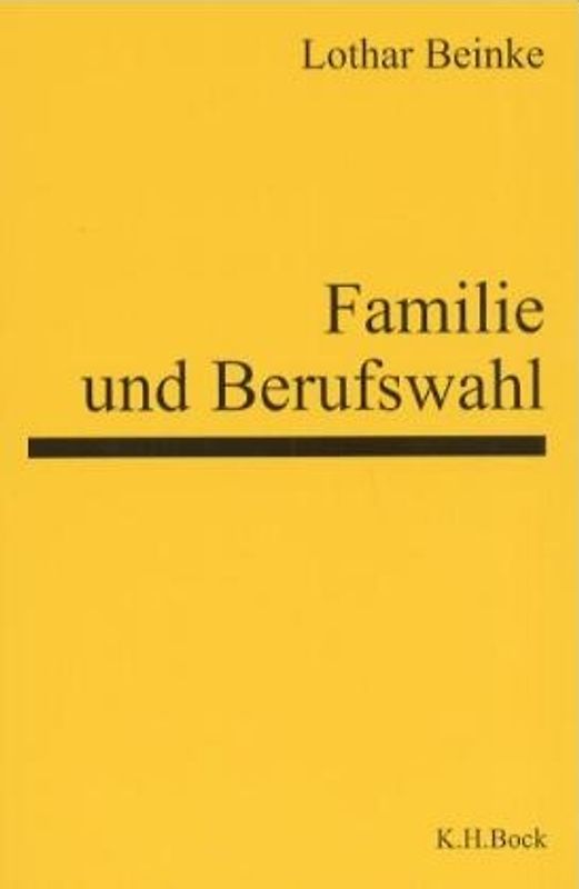 Familie und Berufswahl