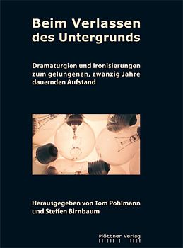 Beim Verlassen des Untergrunds