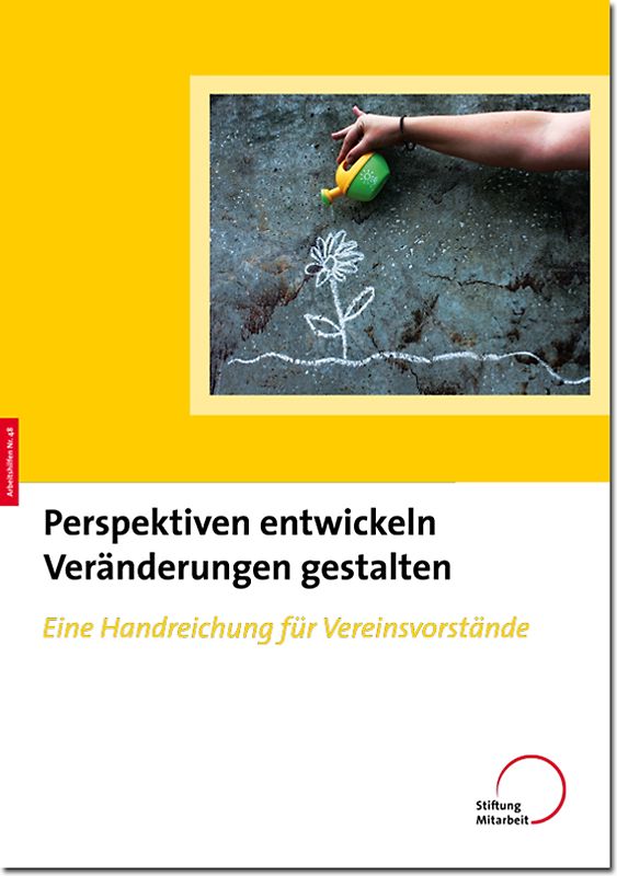 Perspektiven entwickeln – Veränderungen gestalten