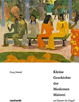 Kleine Geschichte der Modernen Malerei