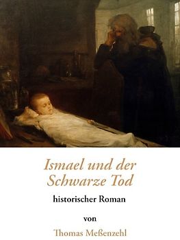 Ismael und der Schwarze Tod
