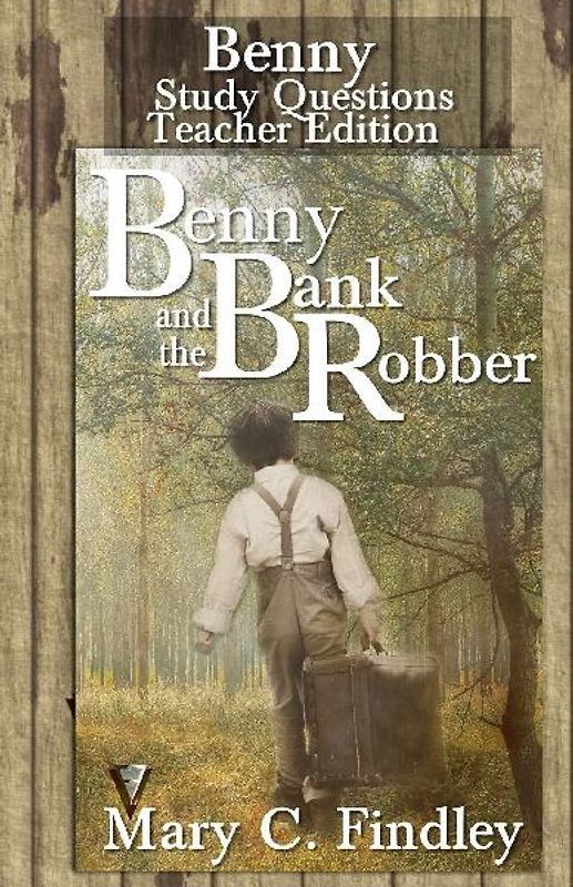 Benny and the Bank Robber Book One Review and Study Guide Teacher Edition
