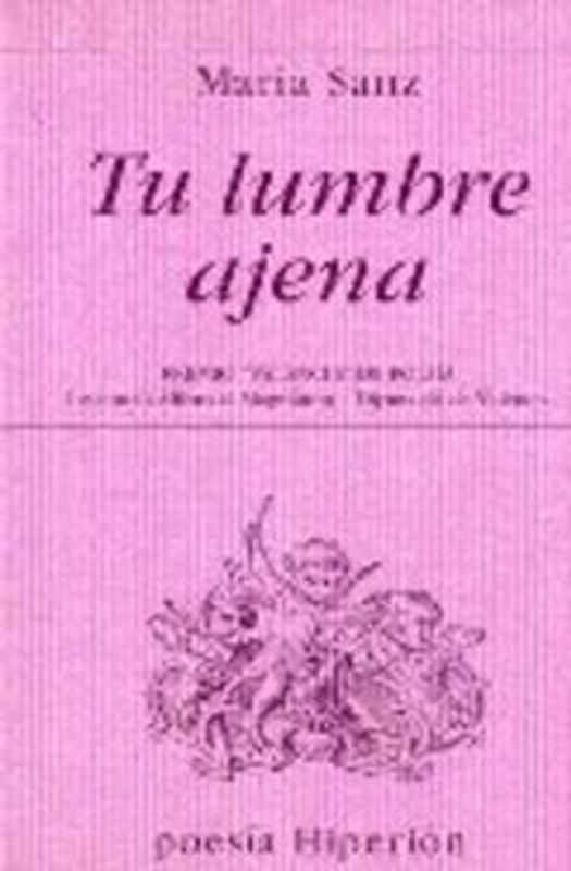 Tu lumbre ajena