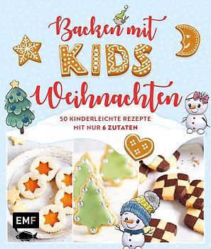 Backen mit Kids (Kindern) – Weihnachten