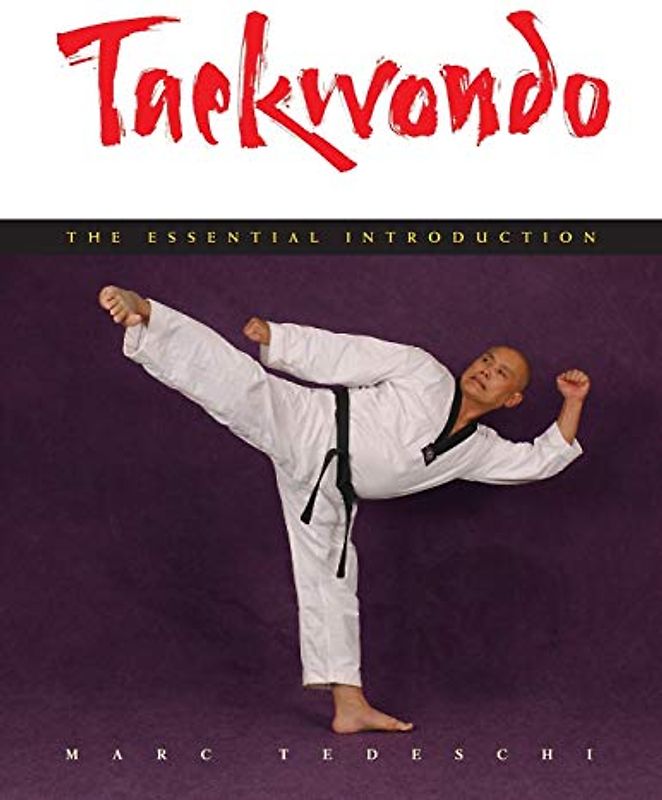 Taekwondo: The Essential Introduction
