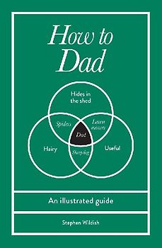 How to Dad