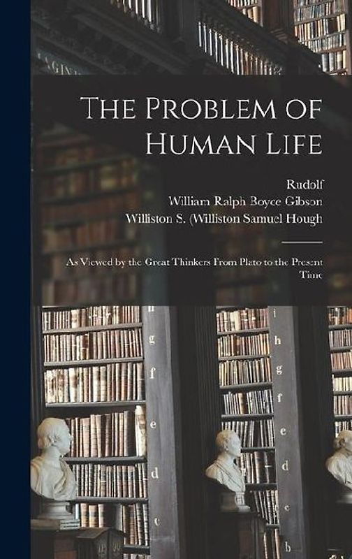 The Problem of Human Life