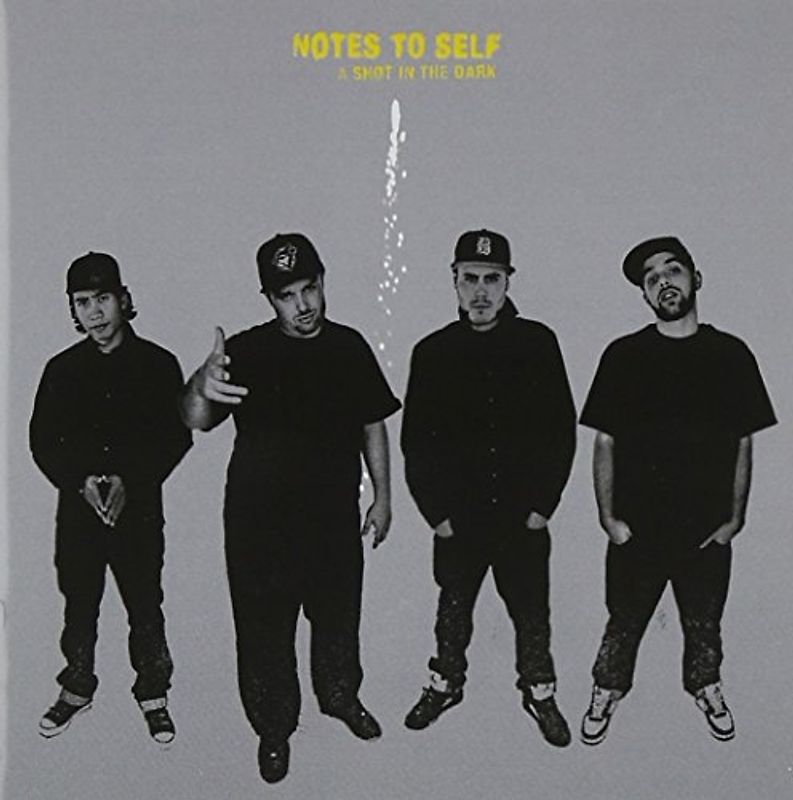 Notes to Self - A Shot in the Dark