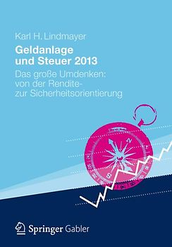 Geldanlage und Steuer 2013