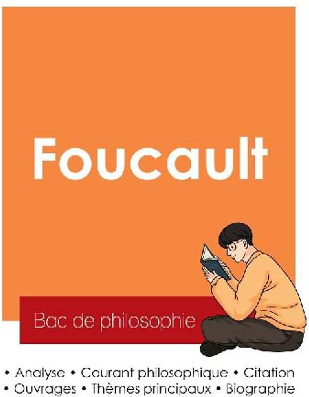 Réussir son Bac de philosophie 2025 : Analyse du philosophe Michel Foucault