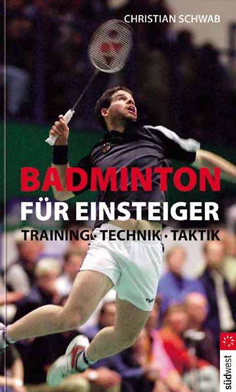 Badminton für Einsteiger