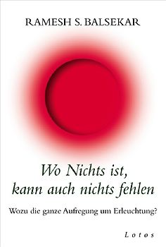 Wo Nichts ist, kann auch nichts fehlen