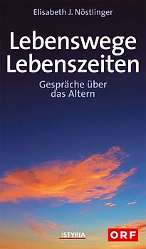 Lebenswege - Lebenszeiten