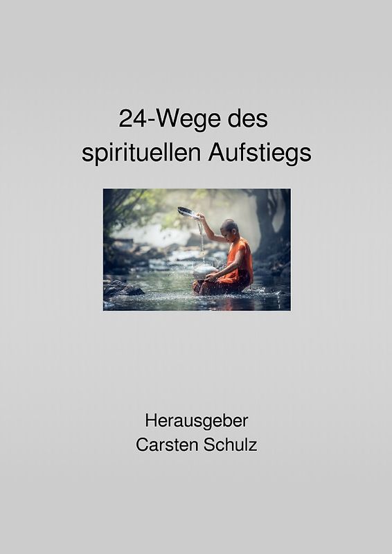 24-Wege des spirituellen Aufstiegs