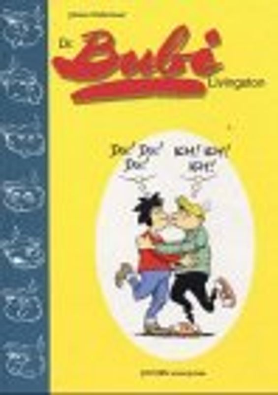 Dr. Bubi Livingston. Du! Du! Du! - Ich! Ich! Ich!