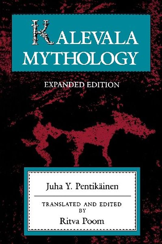Kalevala Mythology, Revised Edition