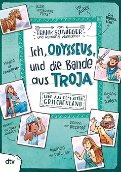 Ich, Odysseus, und die Bande aus Troja – Live aus dem alten Griechenland