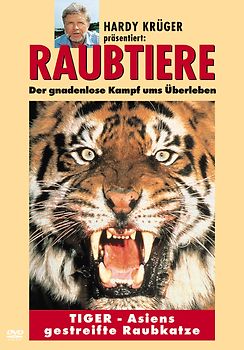 Raubtiere: Tiger - Asiens gestreifte Raubkatze DVD