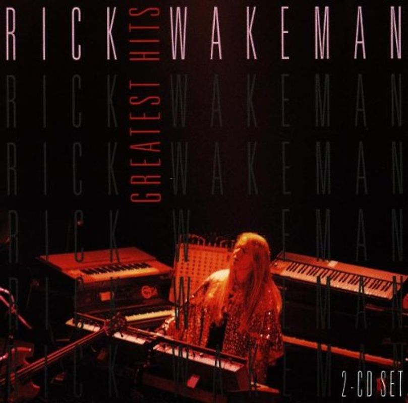 Rick Wakeman - Greatest Hits