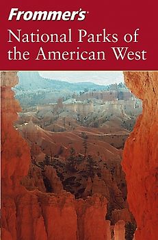 Frommer's National Parks of the American West