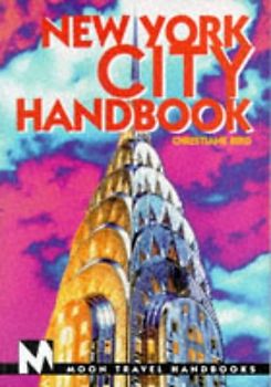 New York City Handbook. Moon Travel Handbooks