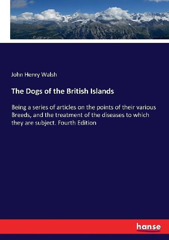 The Dogs of the British Islands