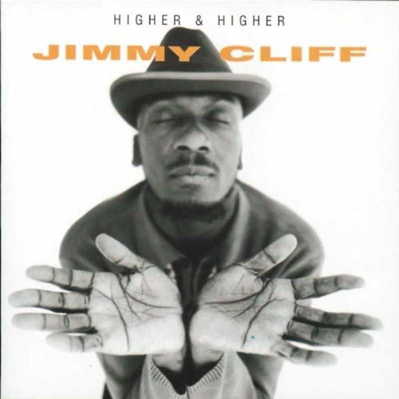 Jimmy Cliff - Higher and Higher